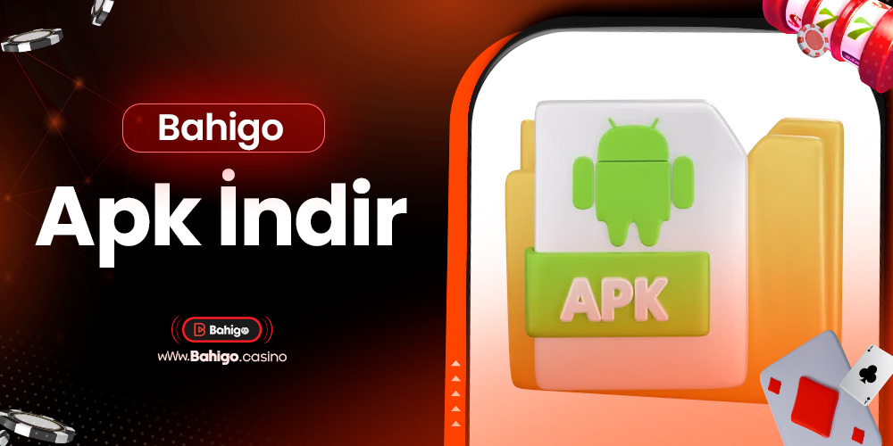 Bahigo Apk İndir 
