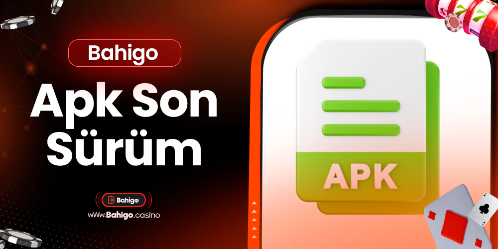 Bahigo Apk Son Sürüm