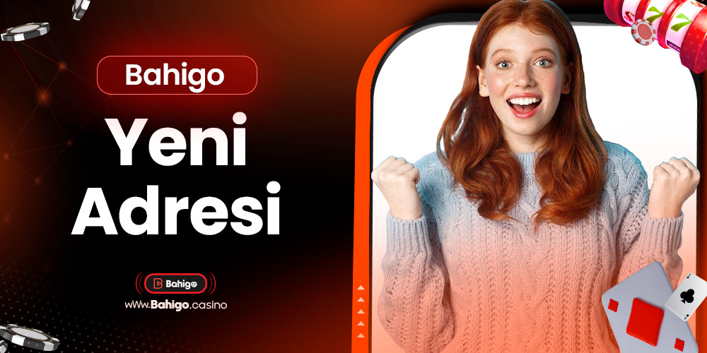 Bahigo Yeni Adresi